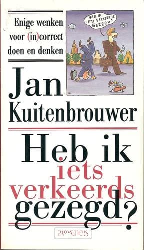 Heb ik iets verkeerds gezegd?