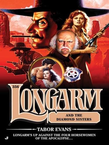 Longarm and the diamond sisters