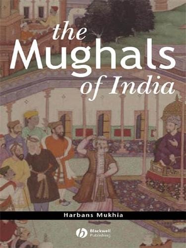 MUGHALS OF INDIA