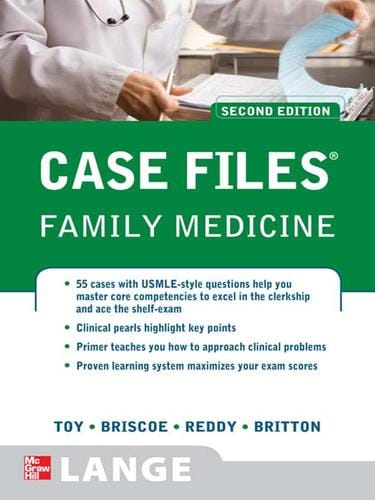 Case Files Family Medicine