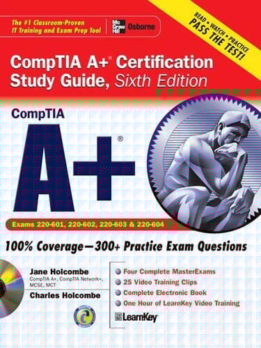 CompTIA A+® Certification Study Guide