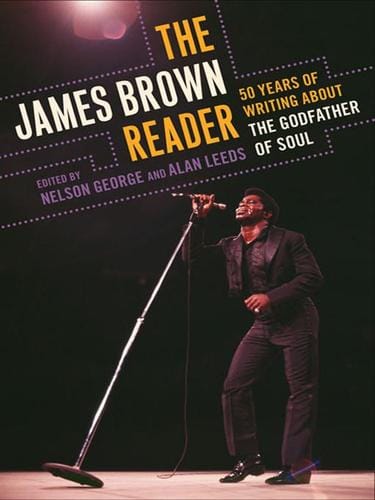 The James Brown Reader