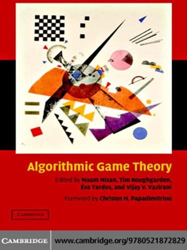 Algorithmic Game Theory
