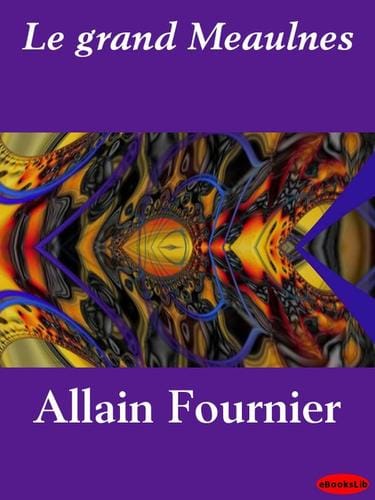 Le grand Meaulnes