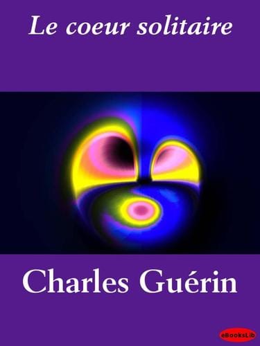 Le coeur solitaire