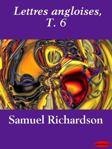 Lettres angloises, Volume 6