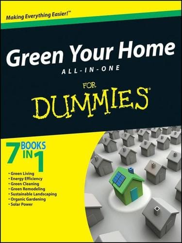 Green Your Home All in One For Dummies?