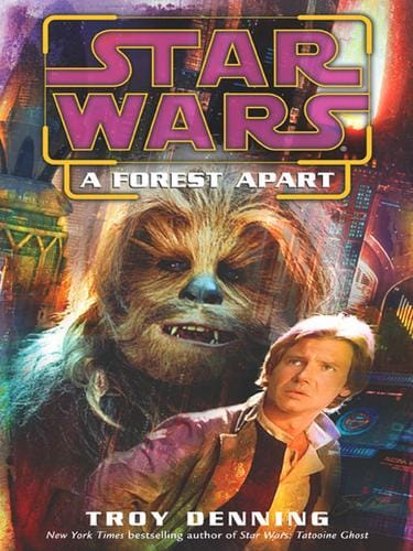 Star Wars - A Forest Apart