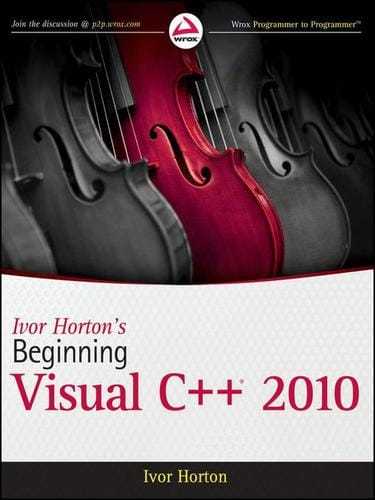 Ivor Horton's Beginning Visual C++® 2010