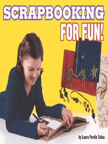 Scrapbooking for Fun!