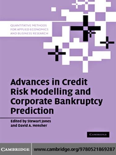 Advances in Credit Risk Modelling and Corporate Bankruptcy Prediction