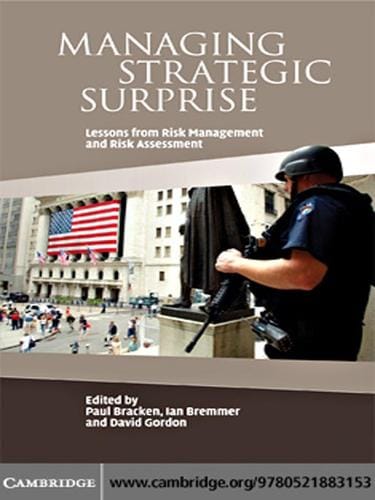 Managing Strategic Surprise
