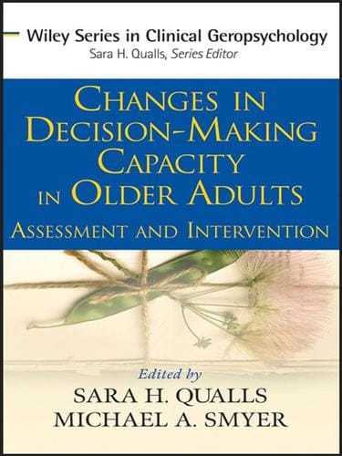Changes in Decision-Making Capacity in Older Adults