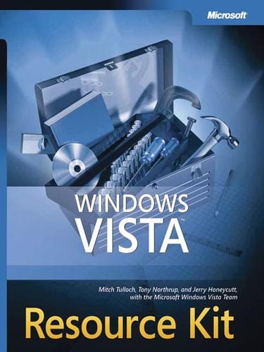 Windows Vista™ Resource Kit