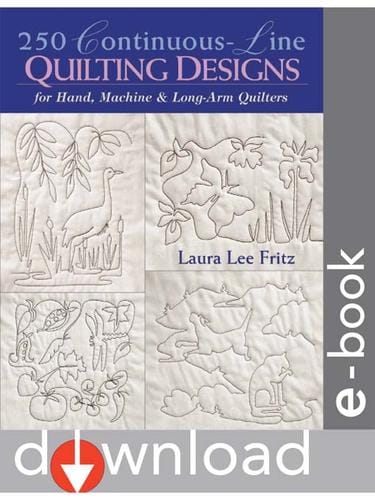 250 Continuous-Line Quilting Designs for Hand, Machine & Long-Arm Quilters