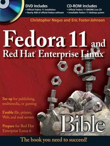 Fedora 11 and Red Hat Enterprise Linux Bible