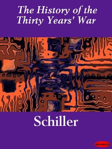 The History of the Thirty Years' War