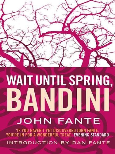 Wait Until Spring Bandini
