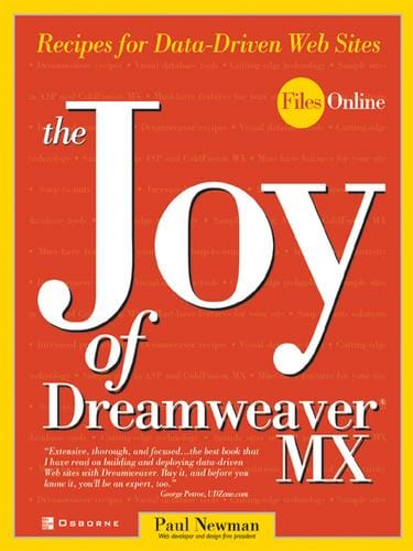The Joy of Dreamweaver® MX
