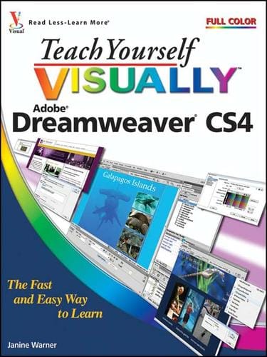 Teach Yourself VISUALLYTM Dreamweaver® CS4