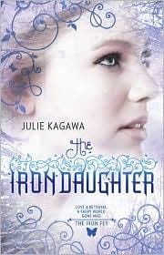 The Iron Daughter (Iron Fey #2)