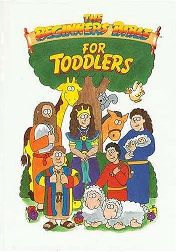 The beginner's Bible for toddlers
