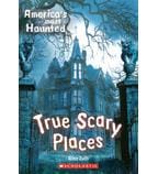 America's Most Haunted, True Scary Places.