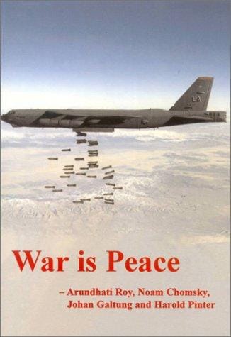War Is Peace
