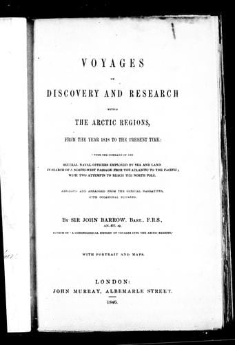 Voyages of discovery and research within the Arctic regions, from the year 1818 to the present time