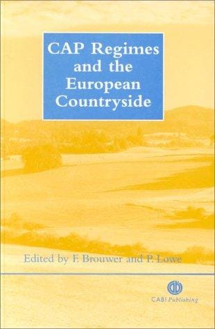 CAP regimes and the European countryside