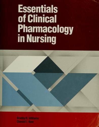 Essentials of clinical pharmacology in nursing