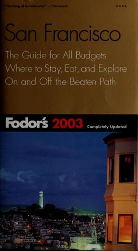Fodor's 2003 San Francisco