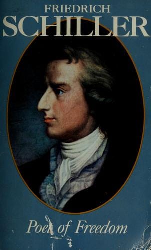 Friedrich Schiller, poet of freedom