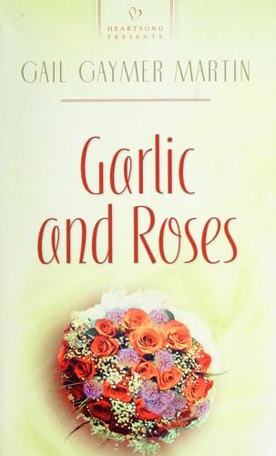 Garlic and roses