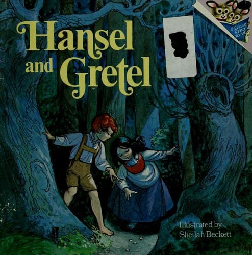 Hansel and Gretel.