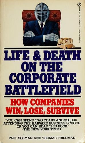 Life and death on the corporate battlefield