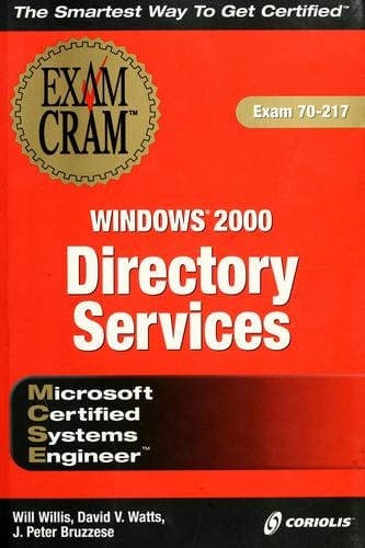 MCSE Windows 2000 directory services