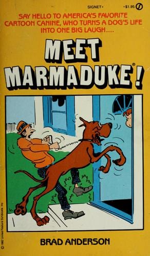 Meet Marmaduke!