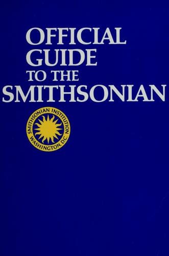 Official guide to the Smithsonian.