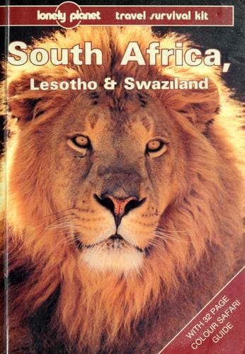South Africa, Lesotho & Swaziland, a travel survival kit