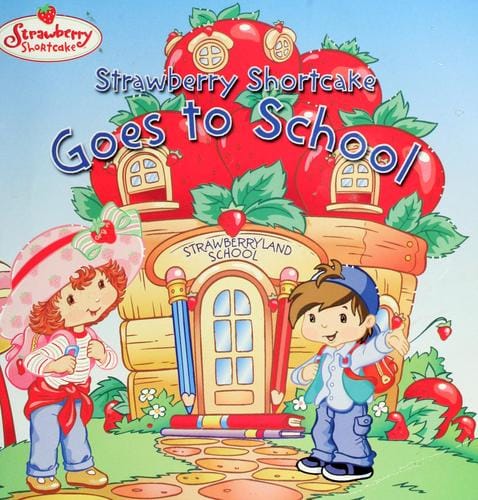 Strawberry Shortcake goes to school