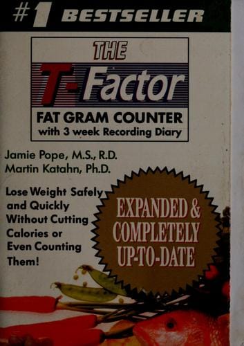 The T-factor fat gram counter