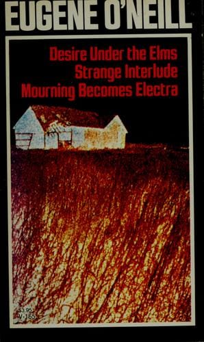 Three plays of Eugene O'Neill.