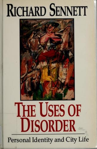 The Uses of Disorder