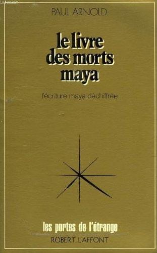 Le livre des morts maya