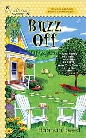 Buzz Off (Queen Bee Mystery)