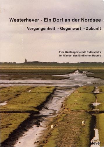 Westerhever - Ein Dorf an der Nordsee