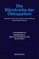 Die Bürokratie der Okkupation