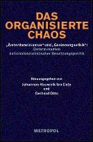 Das organisierte Chaos