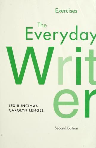 Exercises [for] The everyday writer